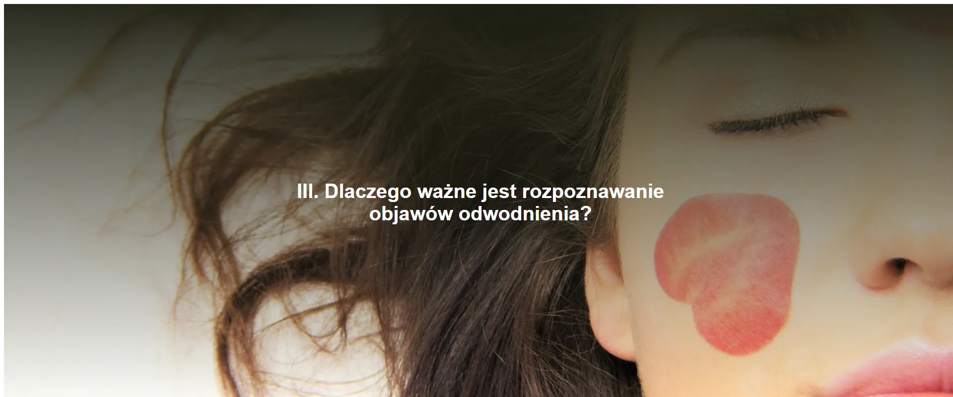 Dlaczego ważne jest rozpoznawanie objawów odwodnienia?