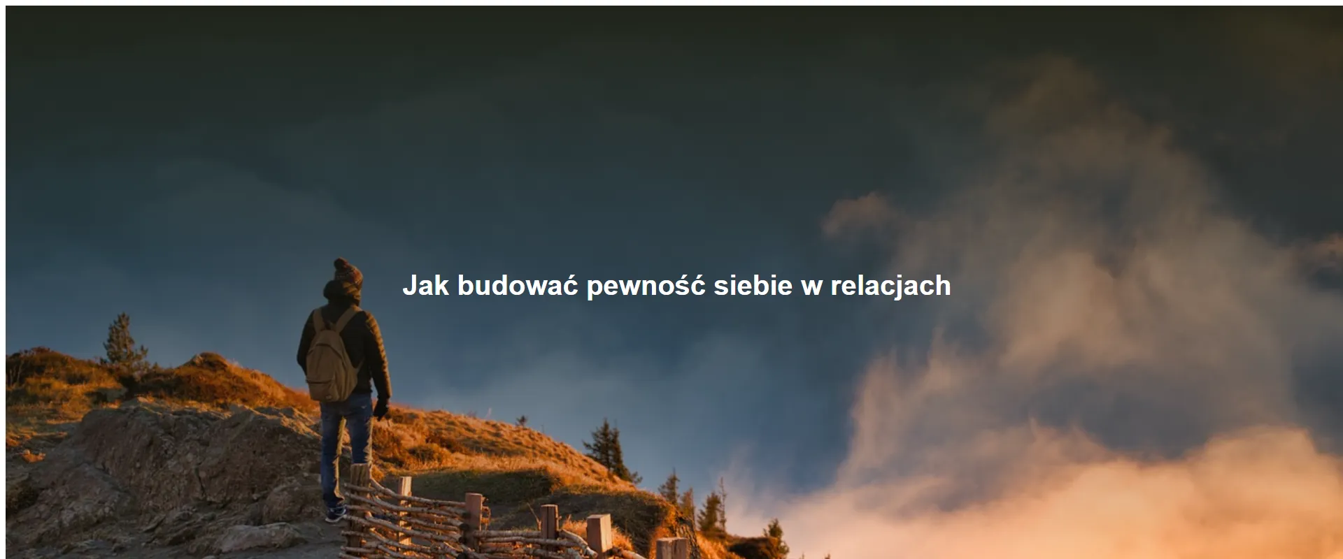 Jak budować pewność siebie w relacjach