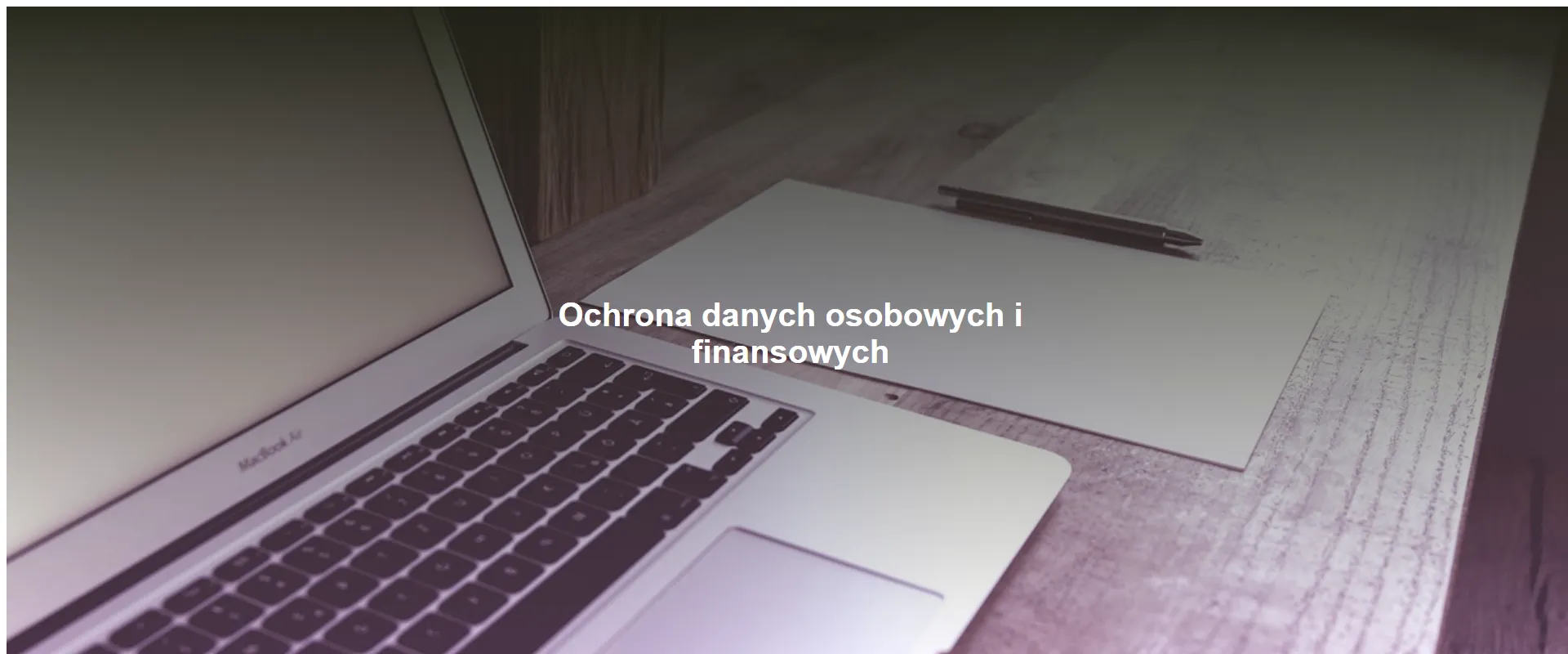 Ochrona danych osobowych i finansowych